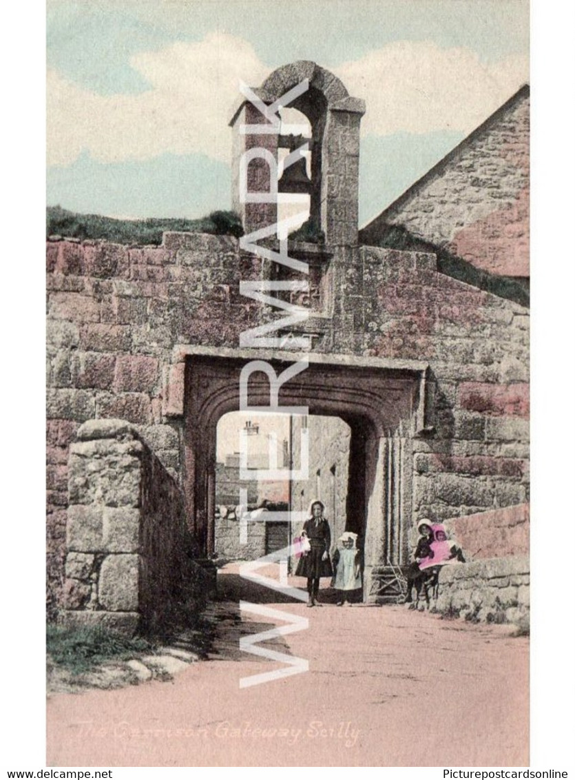 THE GARRISON GATEWAY SCILLY  OLD COLOUR POSTCARD CORNWALL - Scilly Isles