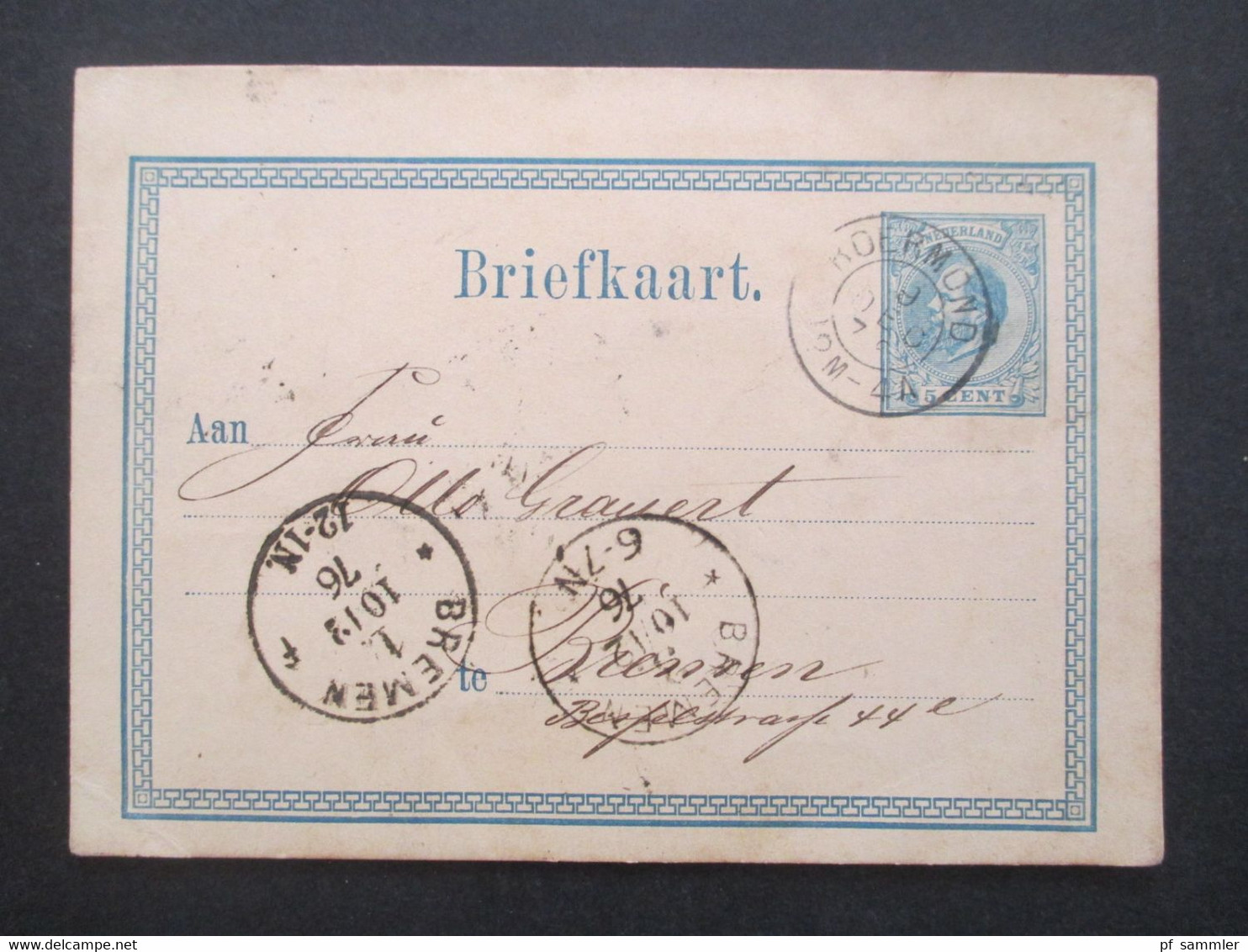Niederlande 1876 Ganzsache P 4 II Roermond Nach Bremen Mit 2 Verschiedenen Ank. Stempeln - Briefe U. Dokumente