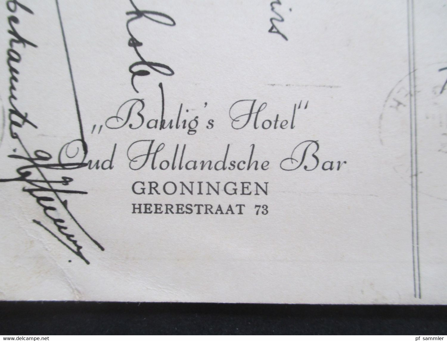 Niederlande 1939 AK Bist Du Traurig Geh Zu Baulig. Bist Du Froh Tuh Ebenso. Baulig's Hotel Oud Hollandsche Bar Groningen - Hotels & Restaurants