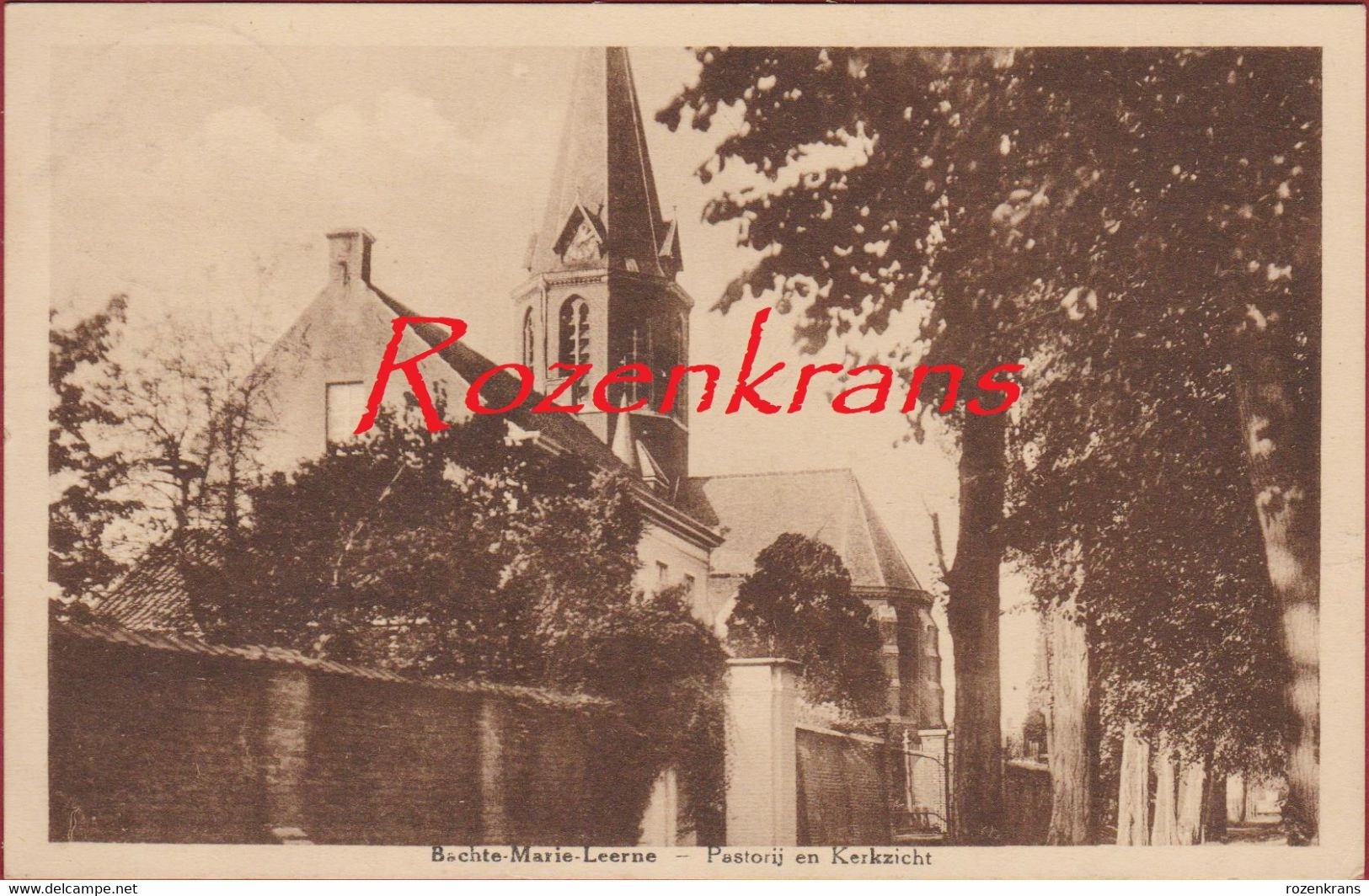 Bachte-Maria-Marie-Leerne Pastorij En Kerkzicht Sint-Petrus- En Pauluskerk  Deinze ZELDZAAM  (In Zeer Goede Staat) - Deinze