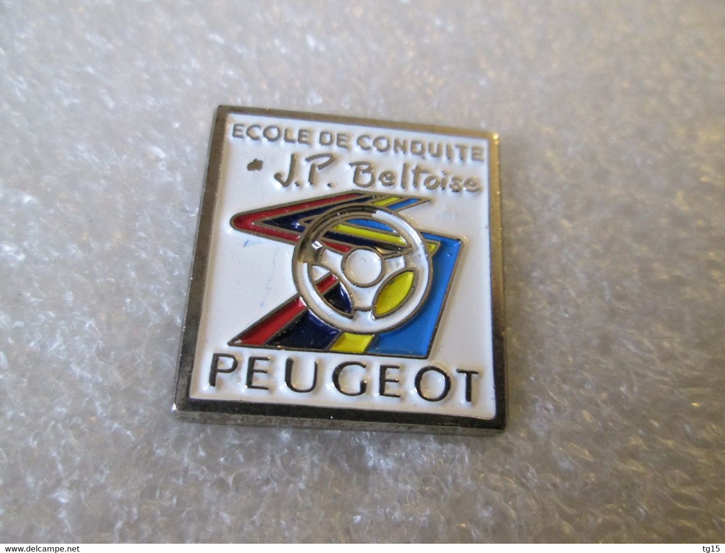 PIN'S   ECOLE DE CONDUITE  J P BELTOISE  PEUGEOT - Peugeot