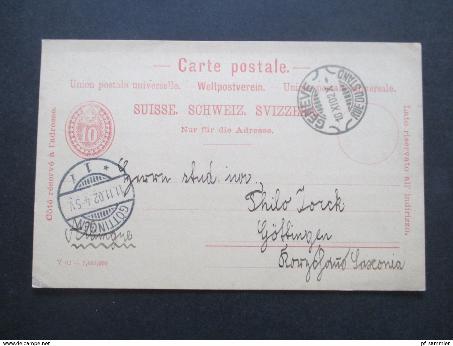 Schweiz 1902 Ganzsache Weltpostverein Rasierklingenstempel Geneve Rue Du Stand Nach Göttingen Mit Ank. Stempel - Stamped Stationery