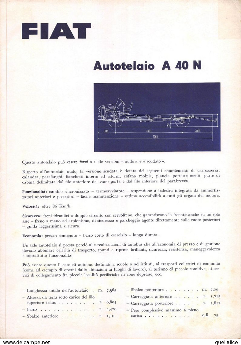 02110 "FIAT - AUTOBUS INTERURBANO A 40 N - SCHEMA AUTOTELAIO"  ORIG - Maschinen