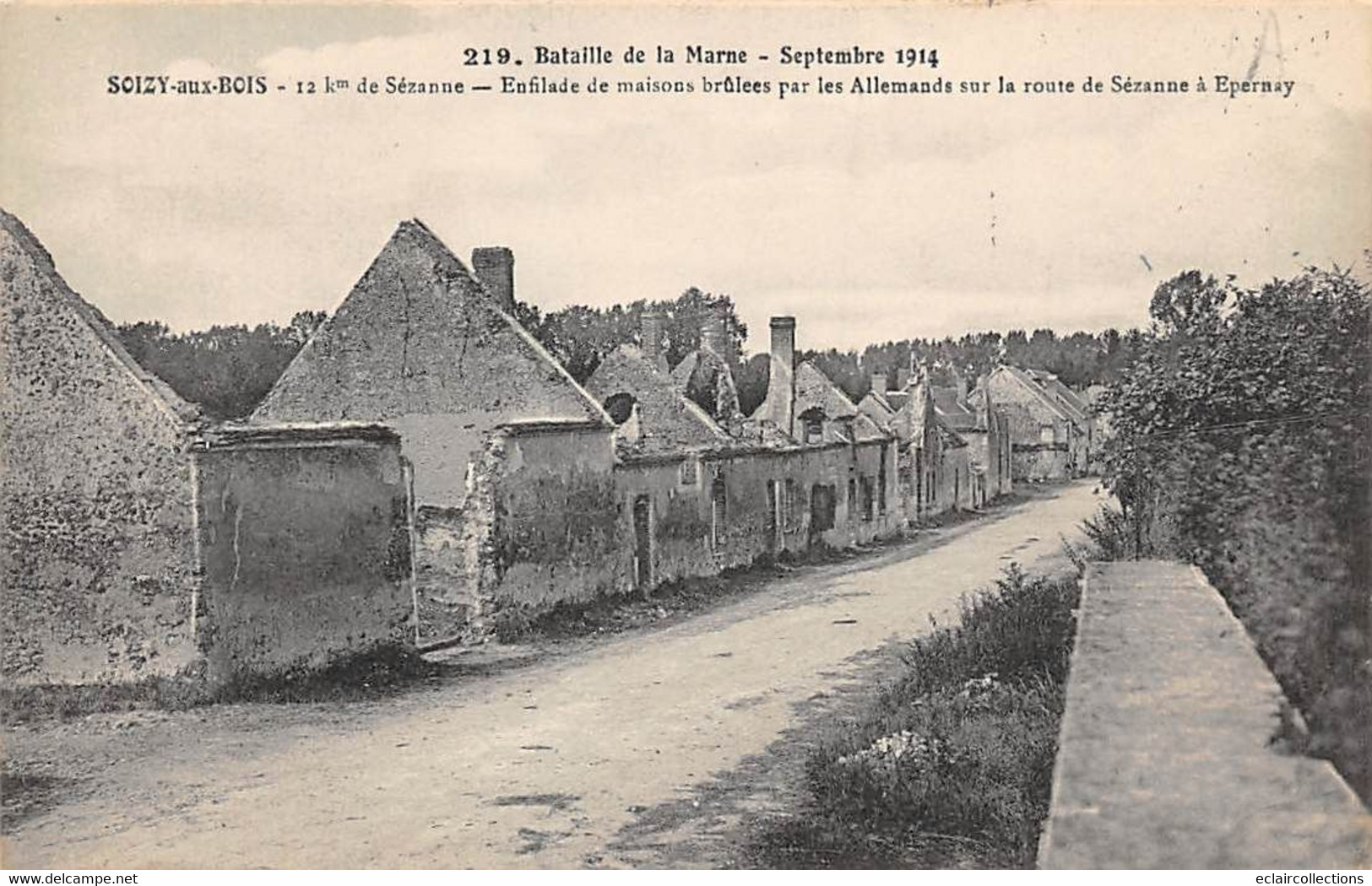 Soisy-aux-Bois      51        Guerre 14/18     Enfilade De Maisons Brûlées Par Les Allemands         (voir Scan) - Sonstige & Ohne Zuordnung