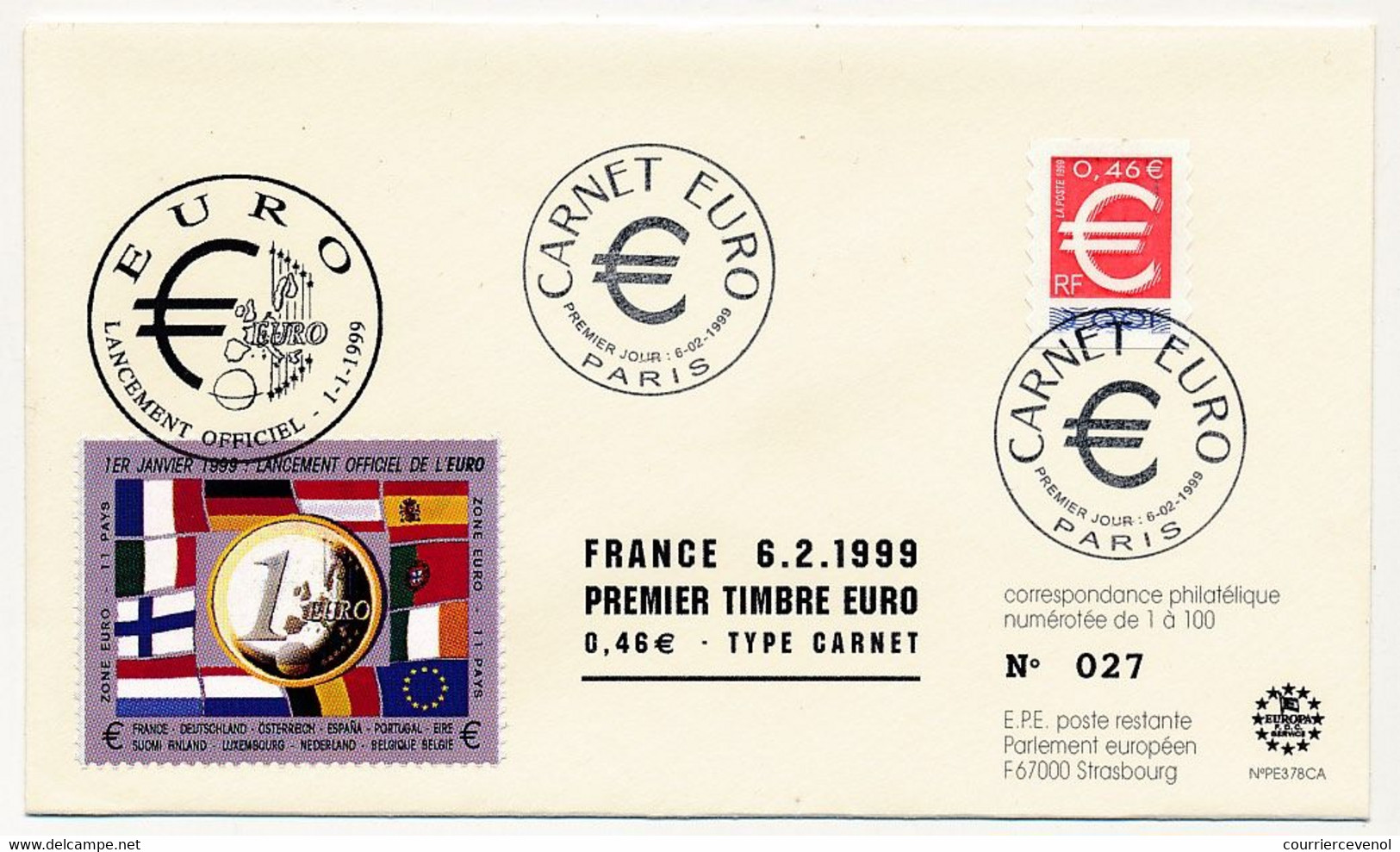 FRANCE - Env. FDC 0,46 "Carnet Euro" 6/02/1999 Avec Vignette Privée Lancement Officiel De L'Euro - 1990-1999