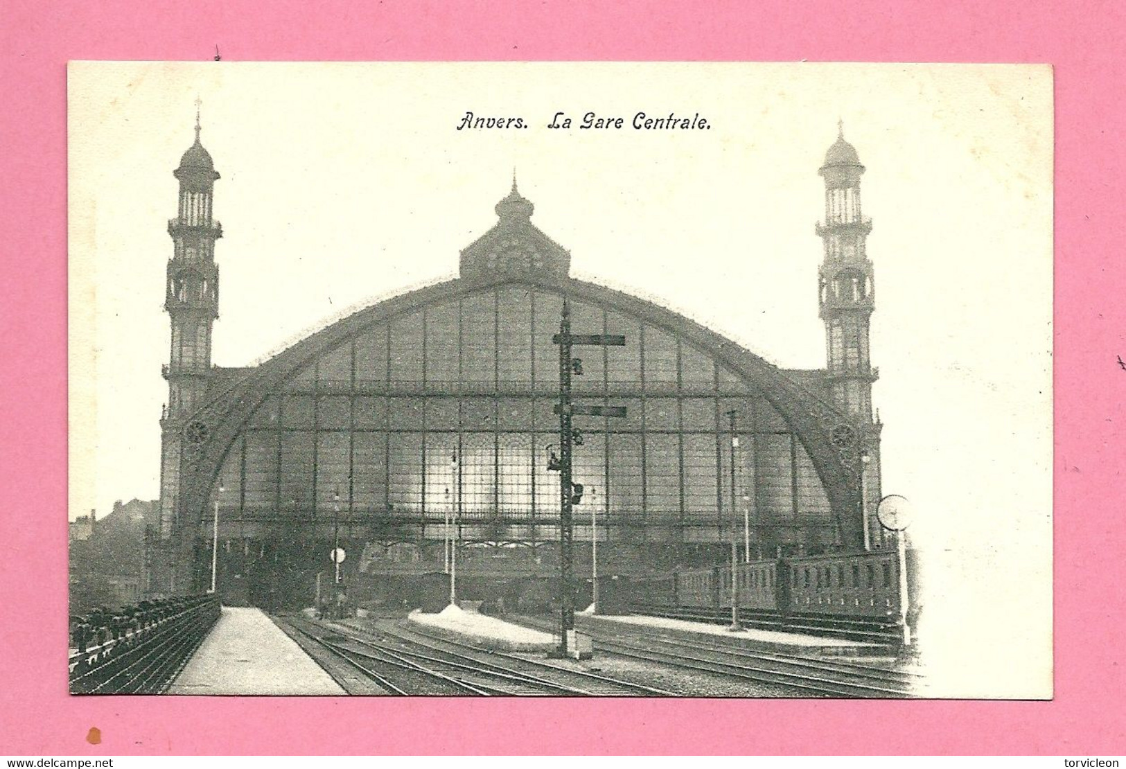 C.P. Antwerpen =  Gare  Centrale - Antwerpen