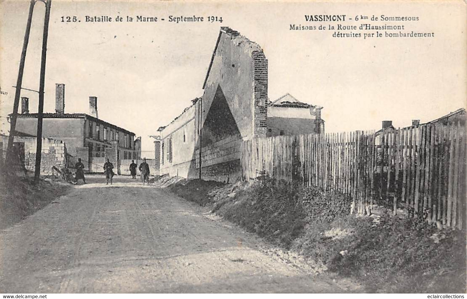 Vassimont          51        Guerre 14/18 Bataille De La Marne. Maisons Détruites Route D'Haussimont     (voir Scan) - Other & Unclassified