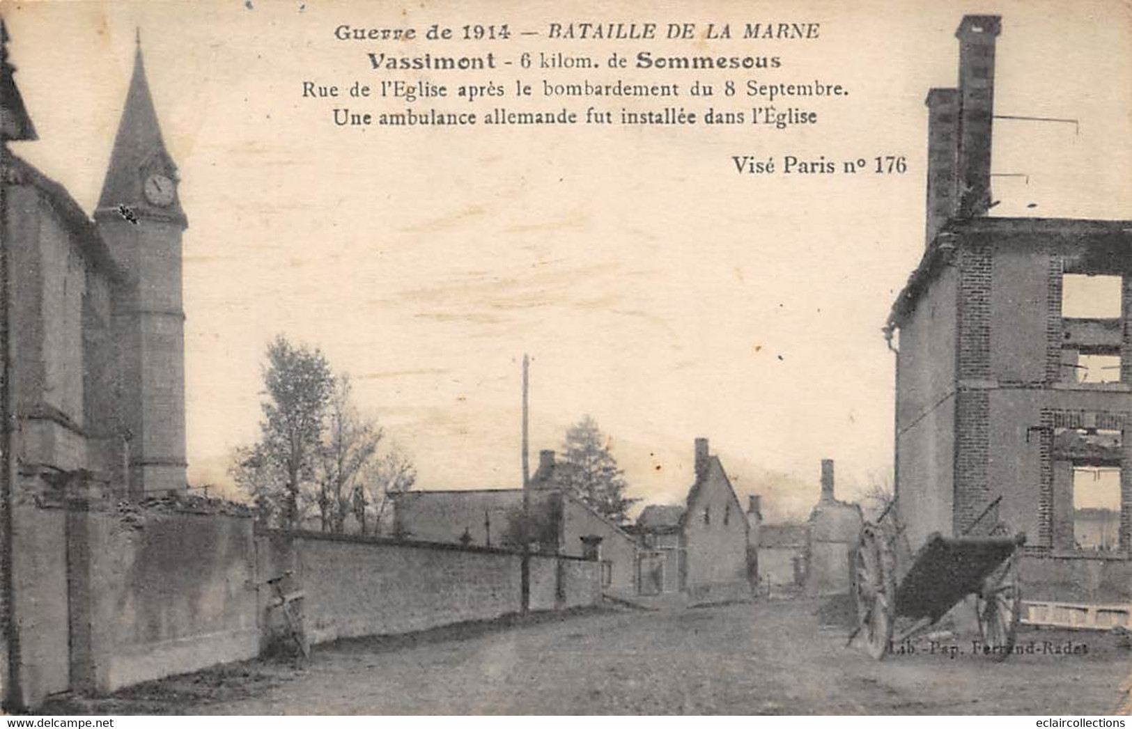 Vassimont           51       Guerre 14/18    Rue De L'église Après Le Bombardement     (voir Scan) - Sonstige & Ohne Zuordnung