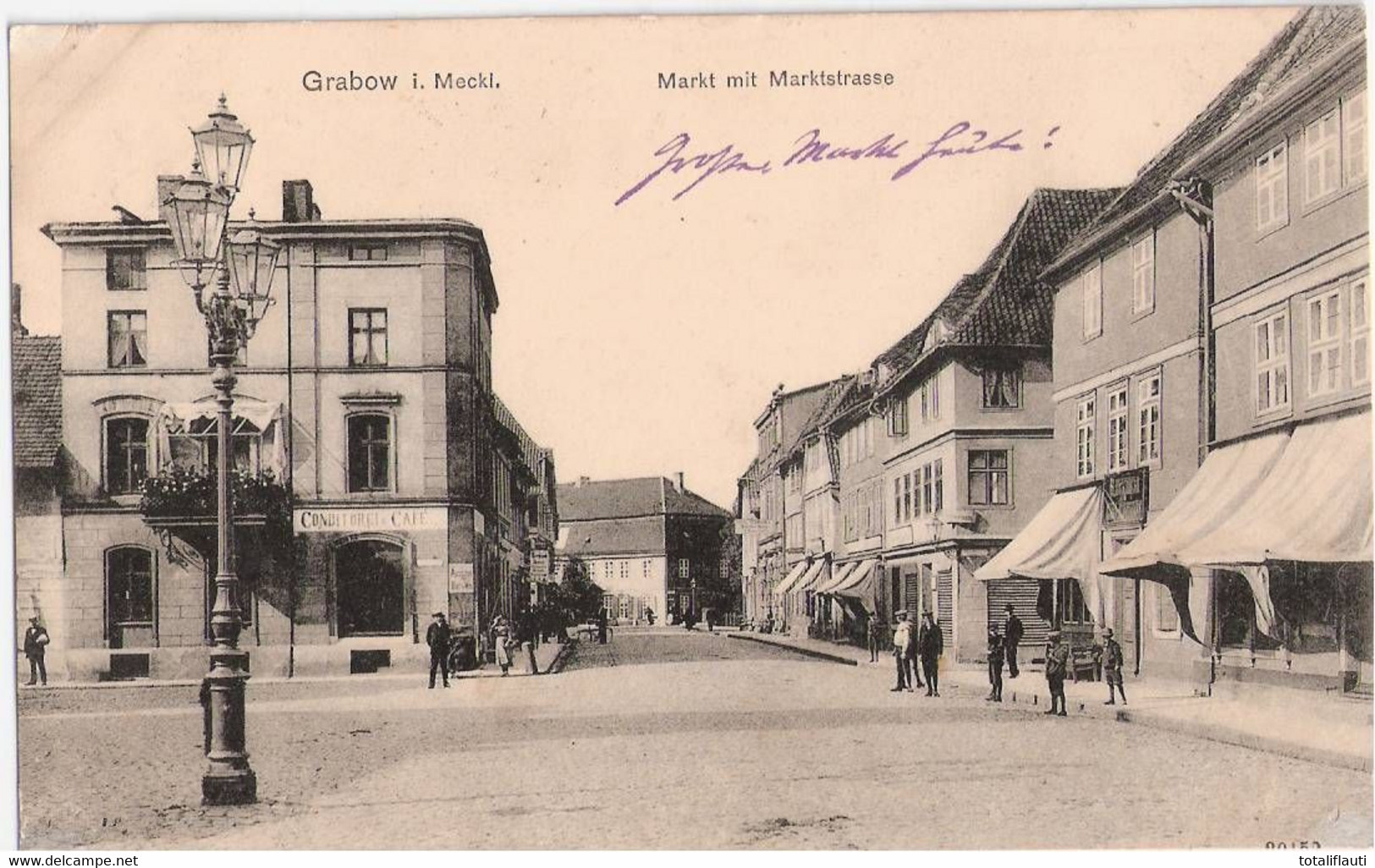 GRABOW Mecklenburg Markt Und Marktstraße Cafe & Conditorei Ausschank Bier + Wein Bahnpoststempel ZUG 2 5.12.1908 - Ludwigslust