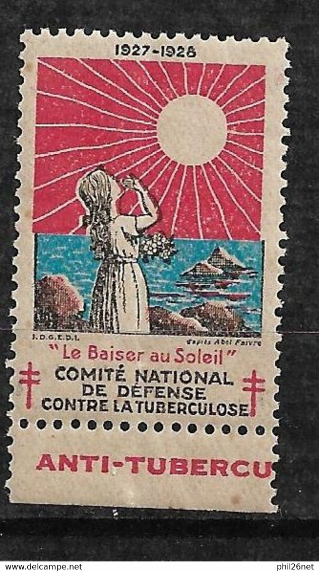 Vignette  "contre La Tuberculose" 1927 Et 1928 Le Baiser Au Soleil     Neuf * * B/ TB    Le Moins Cher Du Site ! ! ! - Antitubercolosi