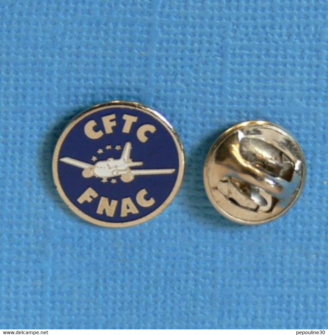 1 PIN'S //  ** CFTC FNAC AVIATION ** - Avions