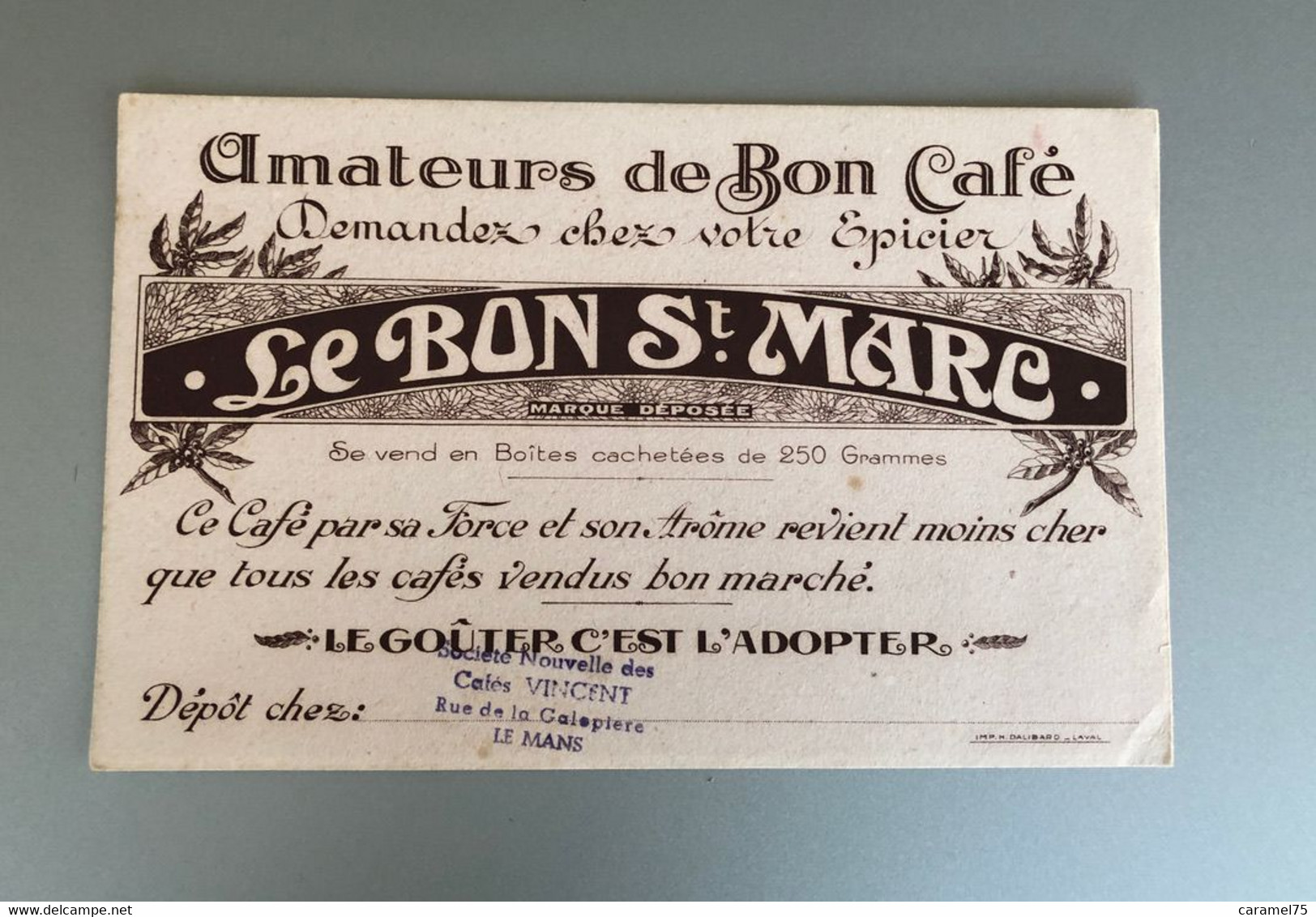 Buvard RARE  CAFE "LE BON SAINT MARC" Tampon : Dépôt Café VINCENT Le Mans - Café & Thé