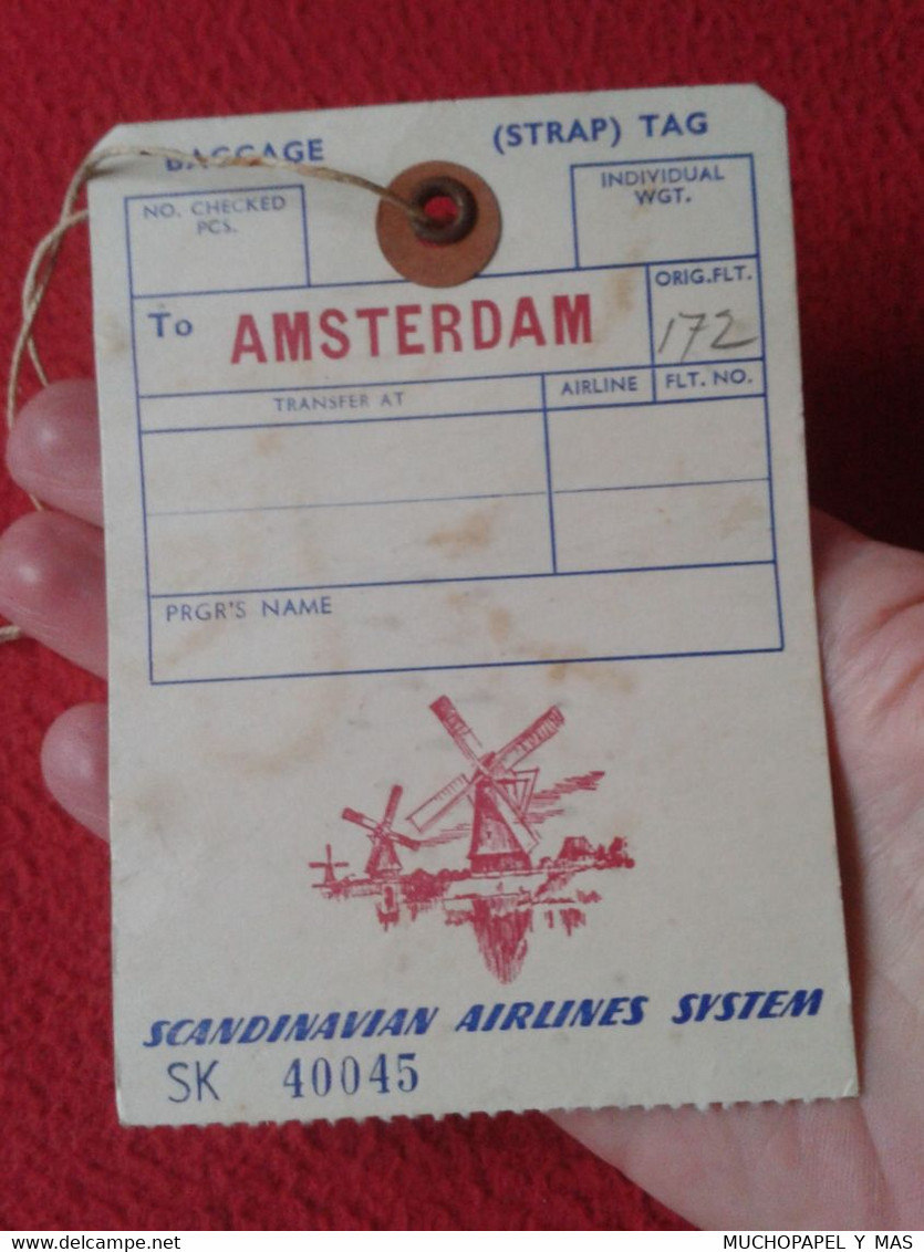 ANTIGUA ETIQUETA OLD LABEL SAS FLOWN SCANDINAVIAN AIRLINES SYSTEM LÍNEAS AÉREAS BAGGAGE TAG....AMSTERDAM...ETC AIR LINES - Baggage Labels & Tags