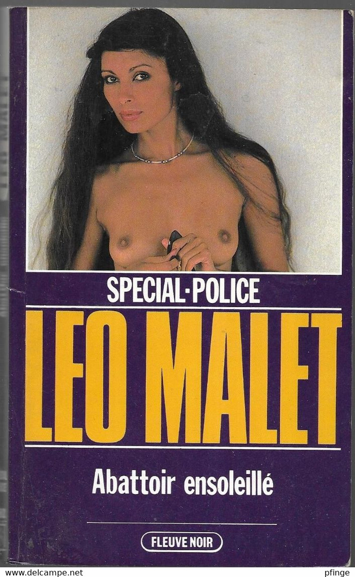 Abattoir Ensoleillé Par Léo Malet - Fleuve Noir Spécial-Police N°1682 - Leo Malet