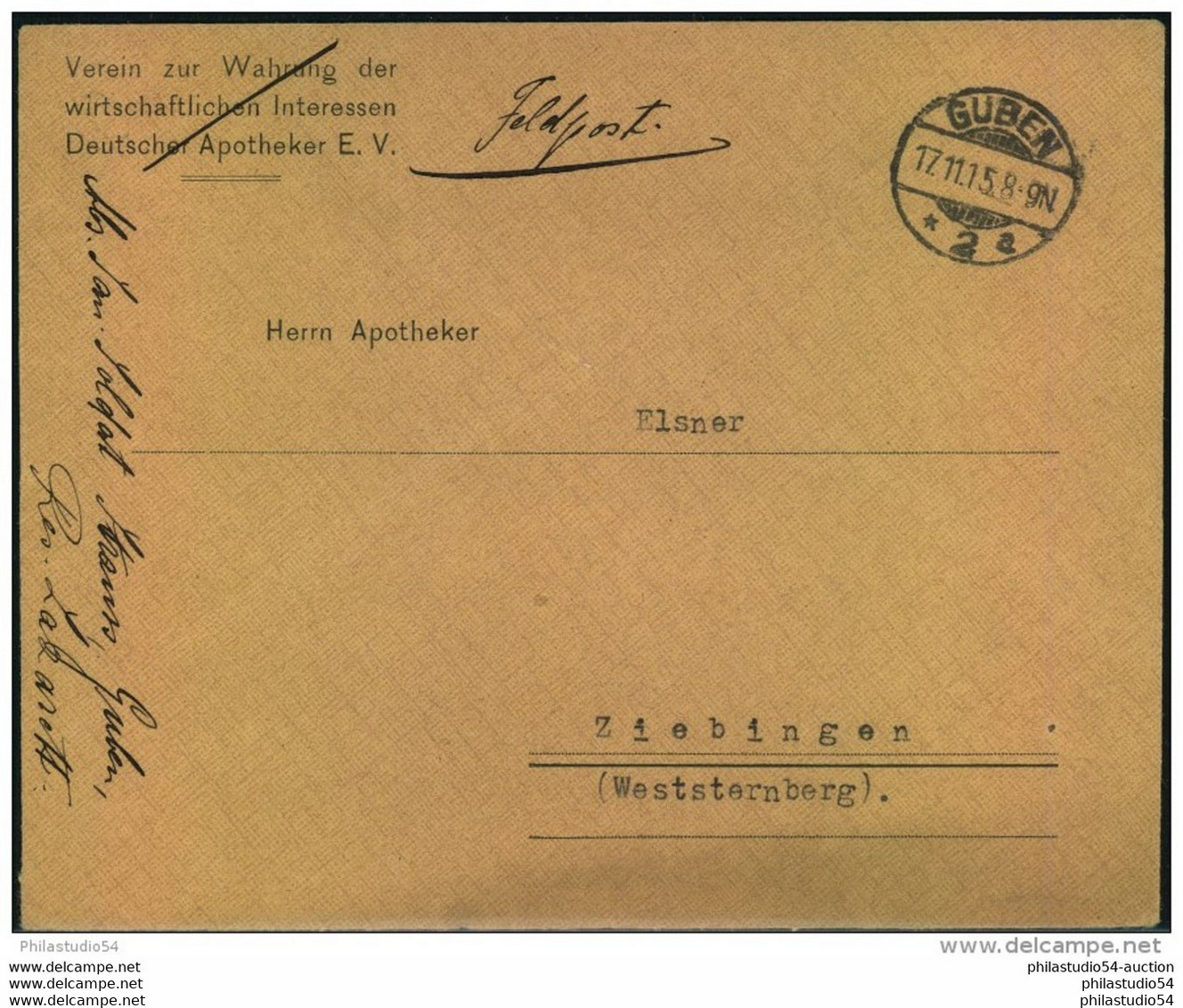 BRANDENBURG ; GUBEN 1915; Feldpost Nach Ziebingen - Autres & Non Classés