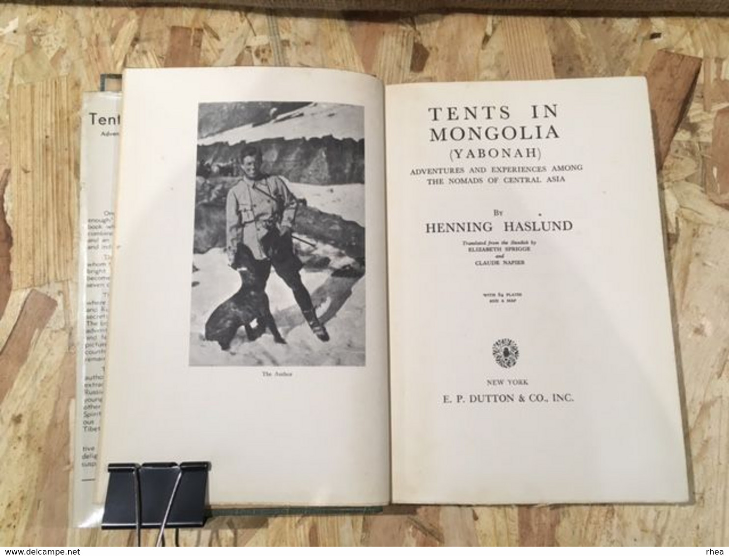 TENTS IN MONGOLIA - Rare book of Henning Haslund - Mongolie - Expedition