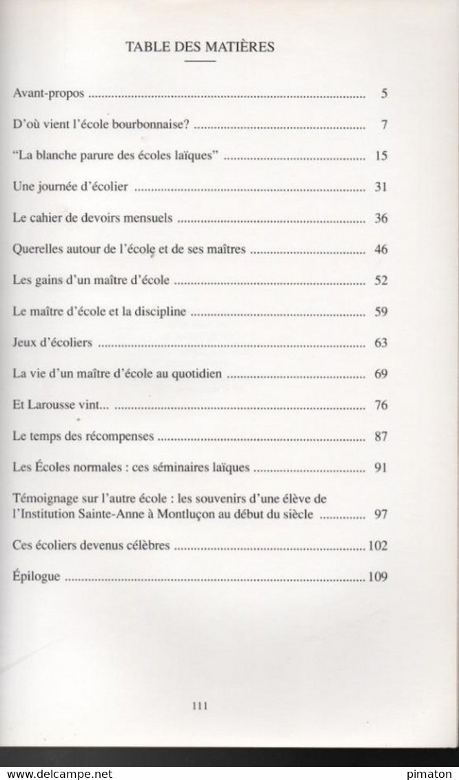 Livre De 111 Pages Dans L'Allier Notre Ecole Au Bon Vieux Temps Par Jean Charles VARENNES   1994 - Bourbonnais