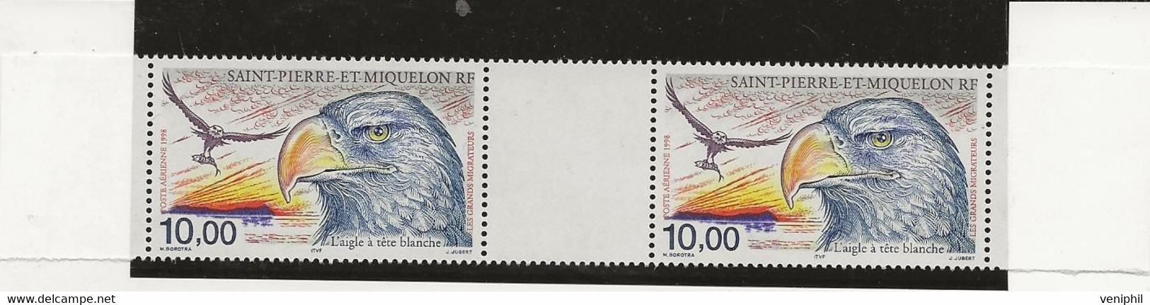 ST PIERRE ET MIQUELON - POSTE AERIENNE N° 78 PAIRE AVEC INTERVALE BDF -NEUF XX - ANNEE 1998 - Unused Stamps