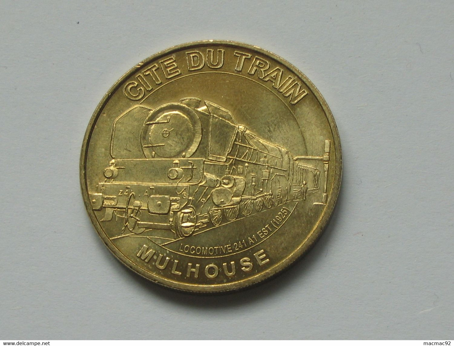 Monnaie De Paris  - CITE DU TRAIN - MULHOUSE - LOCOMOTIVE 241 A1 EST (1925)  - 2008  **** EN ACHAT IMMEDIAT  **** - 2008