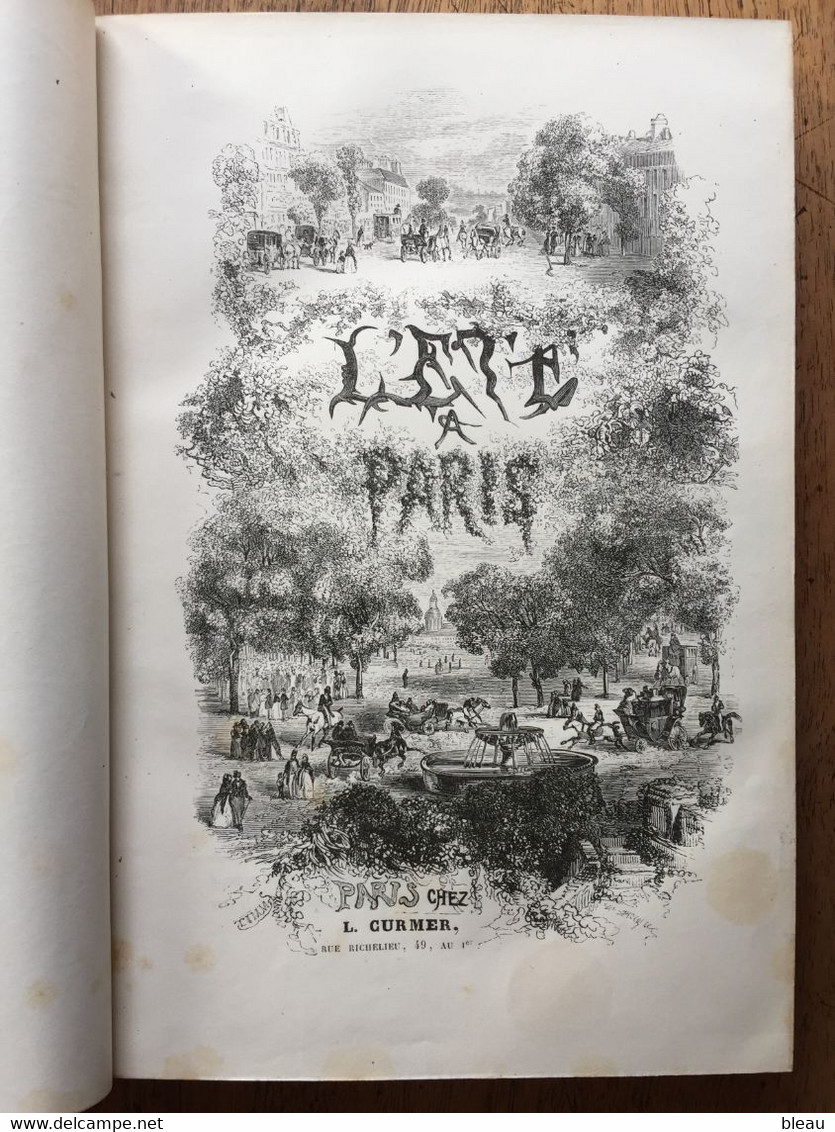 Jules JANIN : Un été à Paris, 1843, Illustrations D'Eugène LAMI. - 1801-1900