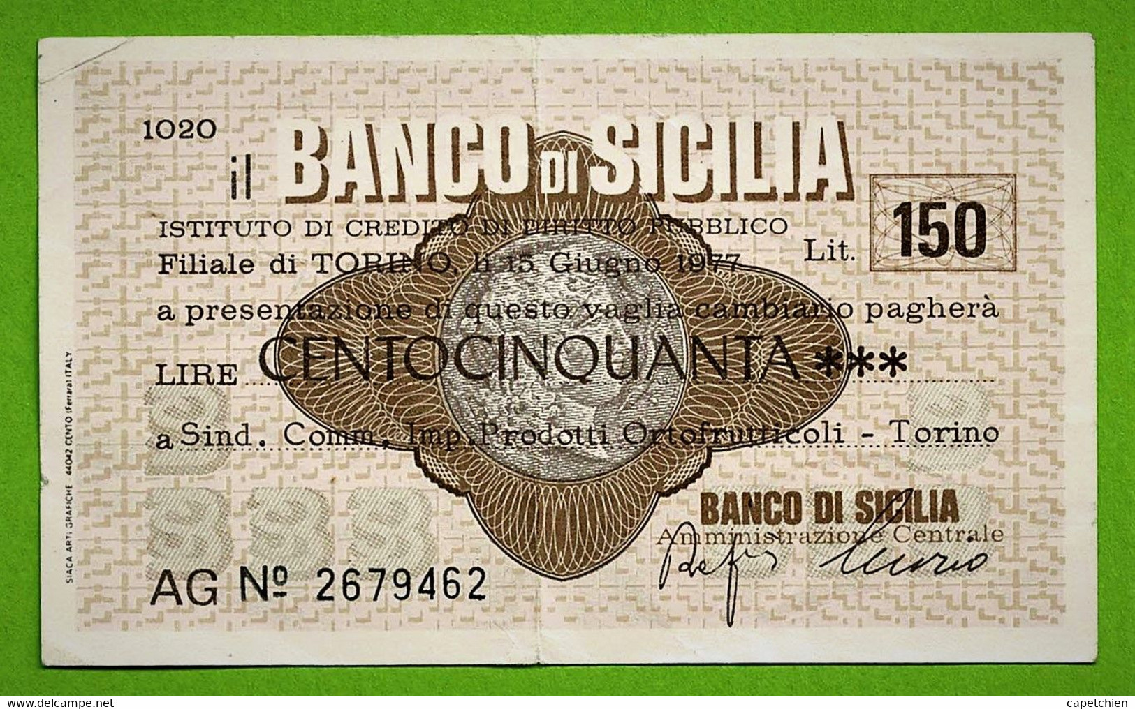 ITALIE / IL BANCO DI SICILIA / AG 2679462 / 150 LIRE / 1977 - Buoni Di Cassa