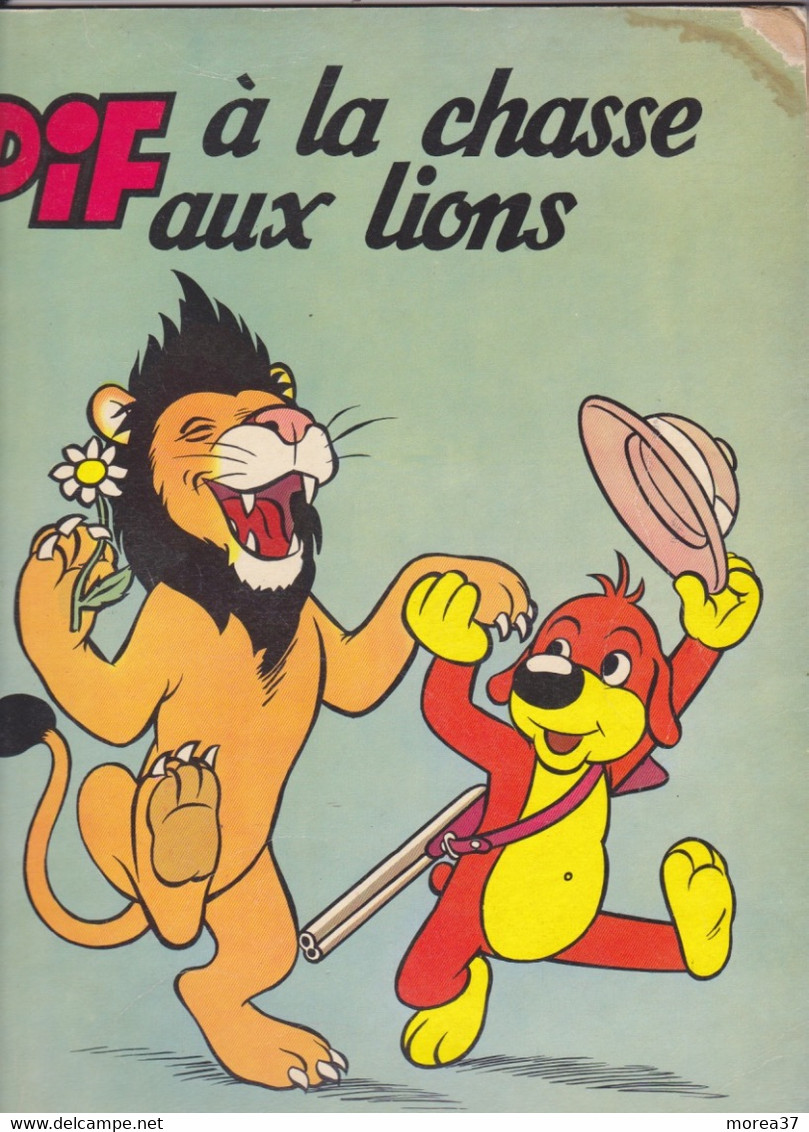 PIF à La Chasse Aux Lions  EO    Lavigne / Arnal  Numéro Spécial - Pif & Hercule