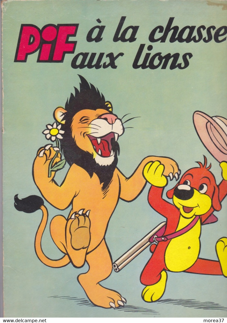 PIF à La Chasse Aux Lions  EO    Lavigne / Arnal  Numéro Spécial - Pif & Hercule