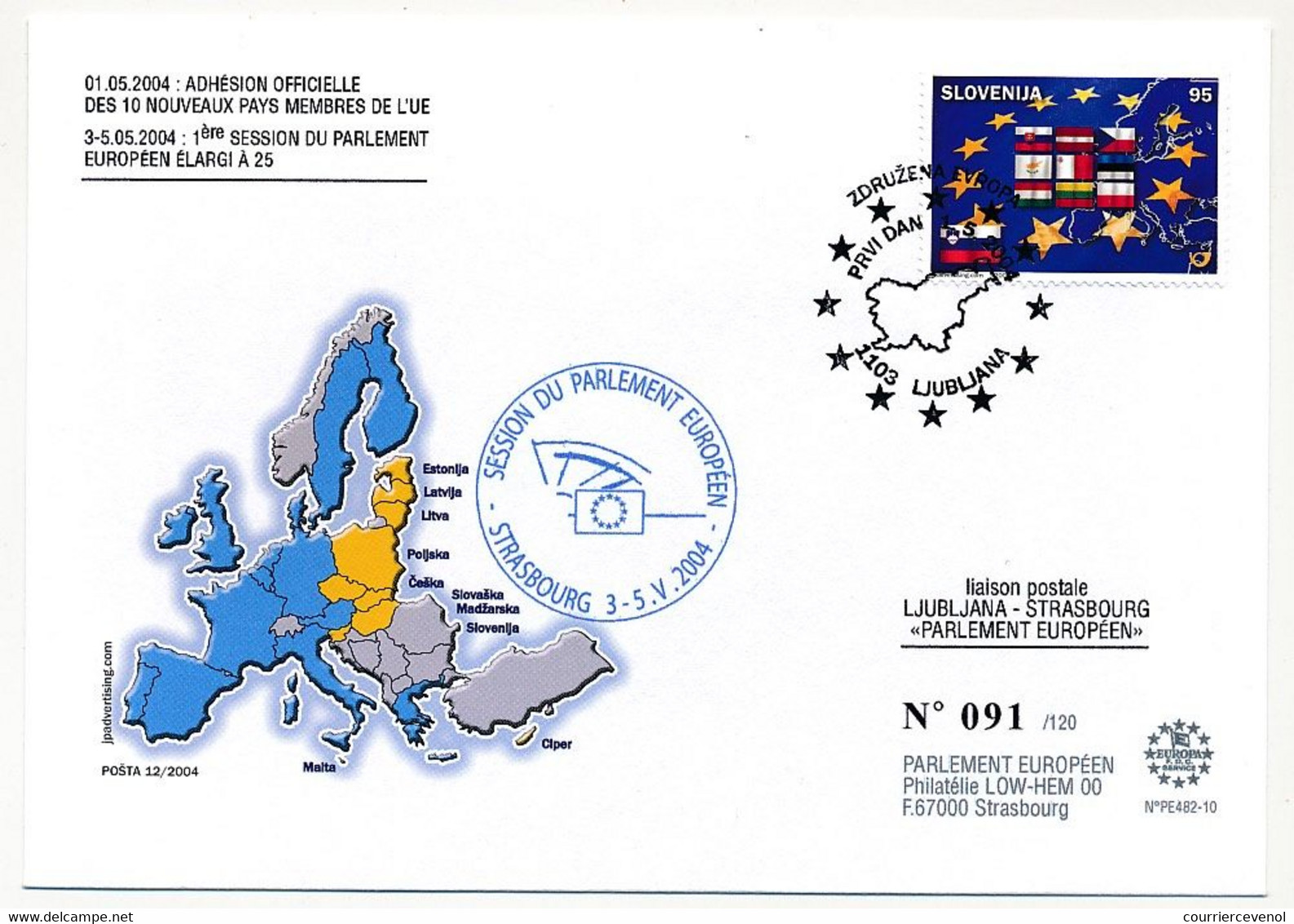 SLOVENIE - Enveloppe FDC - Nouveaux Membres De L'Union Européenne - 1/5/2004 - LJUBLIANA - Idées Européennes