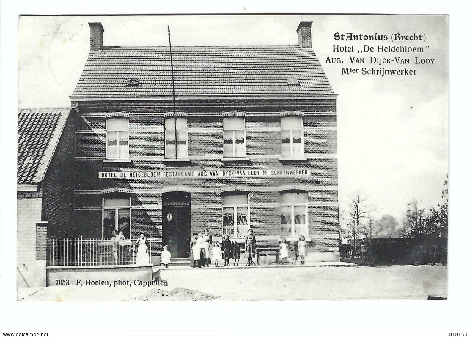 St-Antonius (Brecht)  - Hotel "De Heidebloem" AUG. VAN DIJCK-VAN LOOY Mter Schrijnwerker 7053  F Hoelen,phot Cappellen - Brecht