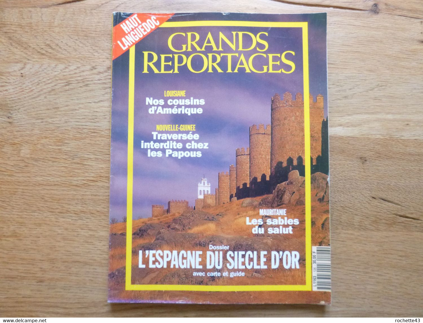 Grands Reportages N°126 Juillet/aout 1992 - Espagne Du Siècle D'or - Banc D'Arguin - Irian Jaya - Louisiane - Arménie - Géographie