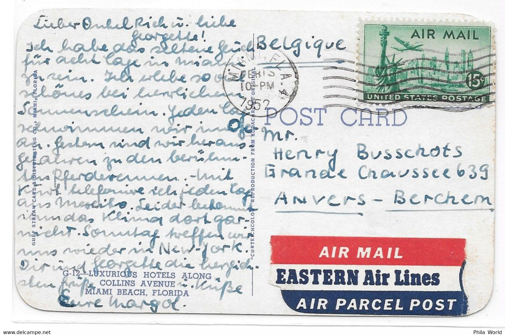 EASTERN AIR LINES - 1952 US Miami Postcard + Via Air Mail LABEL Pour La BELGIQUE BELGIUM Anvers - Flugzeuge