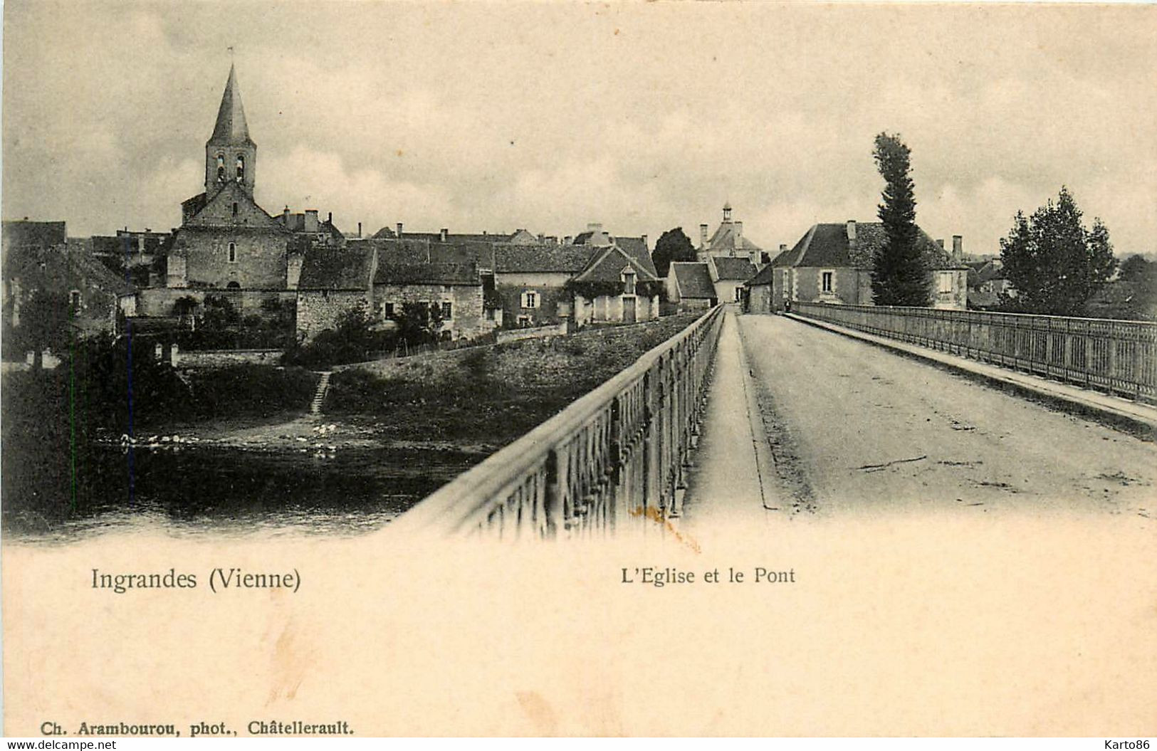 Ingrandes * L'église Et Le Pont - Ingrandes