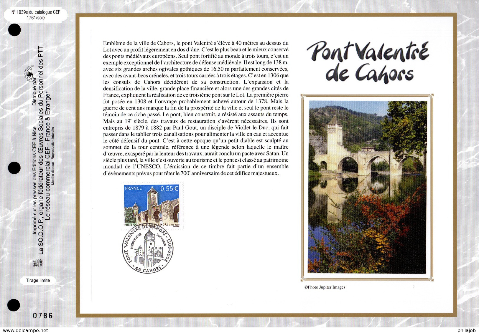 " PONT VALENTRE DE CAHORS " Sur Feuillet CEF N°té En SOIE De 2008 N° 1939s N° YT 4180 Parfait état FDC - Ponti