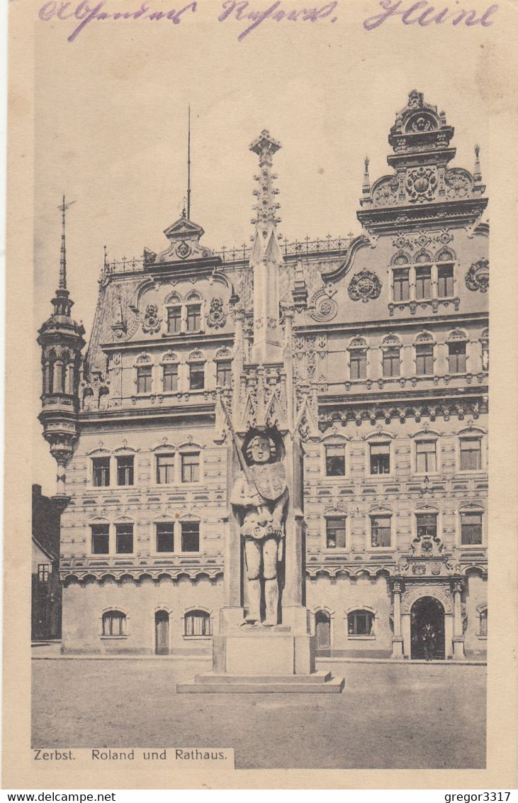 646) ZERBST - ROLAND Und RATHAUS - Tolle Sehr Alte DETAIL AK FELDPOST 30.06.1915 - Zerbst