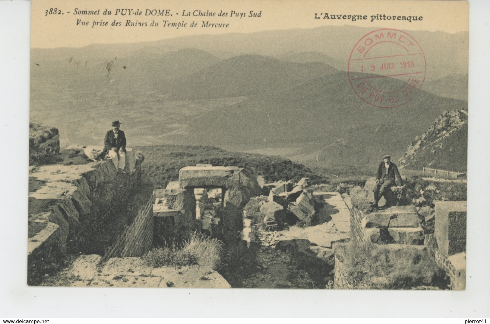 L'AUVERGNE PITTORESQUE - Sommet Du PUY DE DOME - La Chaîne Des Puys Sud - Vue Prise Des Ruines Du Temple De Mercure - Auvergne Types D'Auvergne