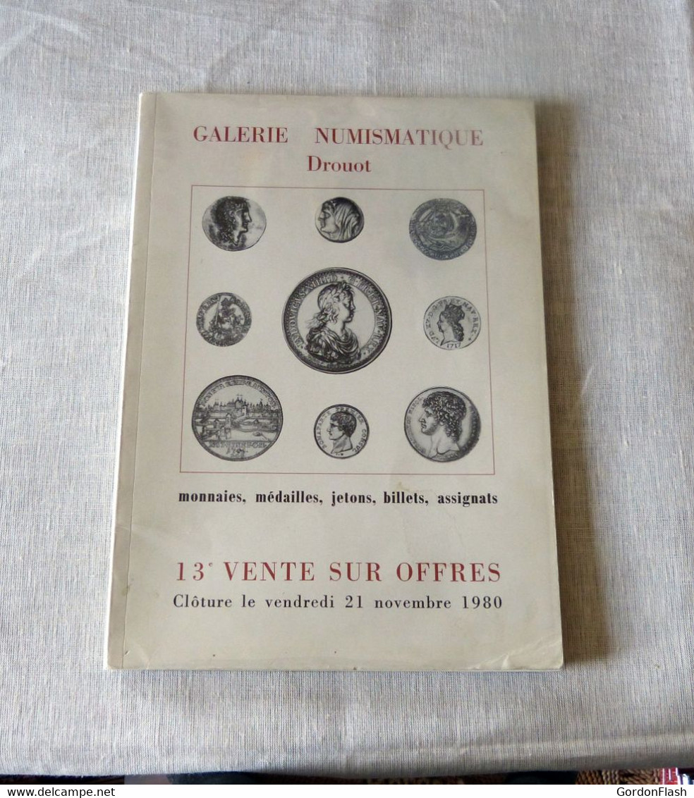 Catalogue : Galerie Numismatique Drouot / 13e Vente Sur Offres  - 1980 - Französisch