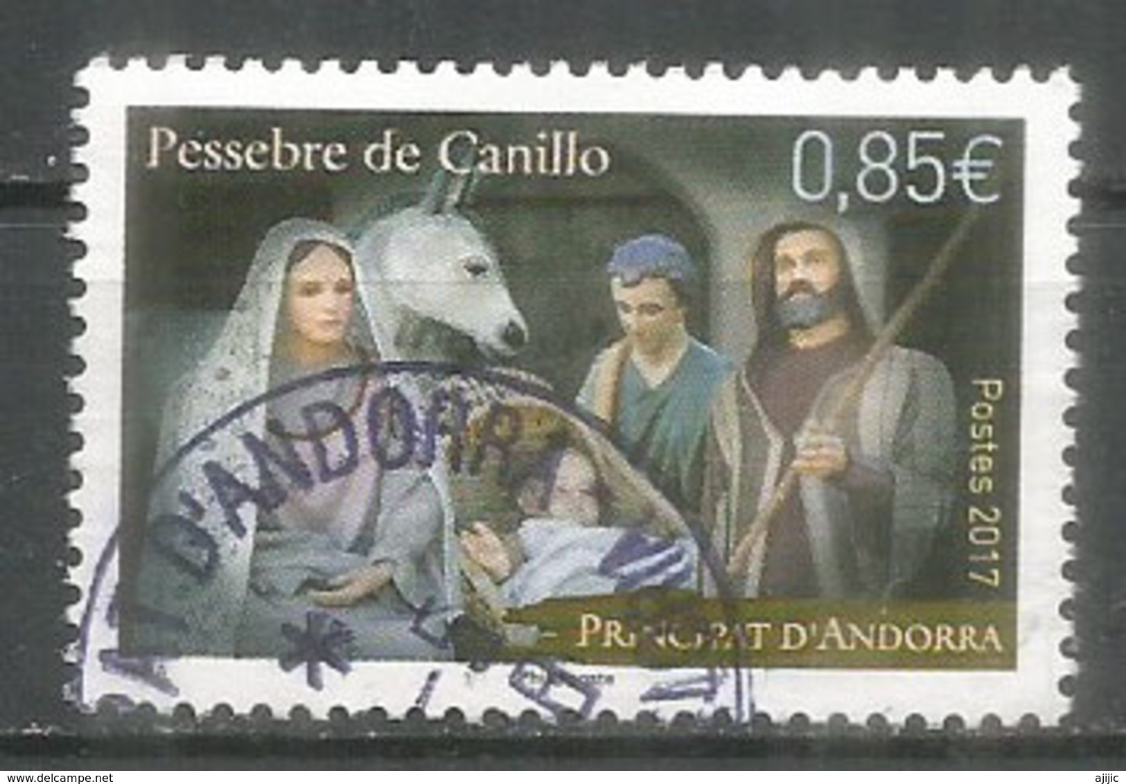 La Crèche De Canillo . Un Timbre Oblitéré 1 ère Qualité , Noël 2017 - Used Stamps