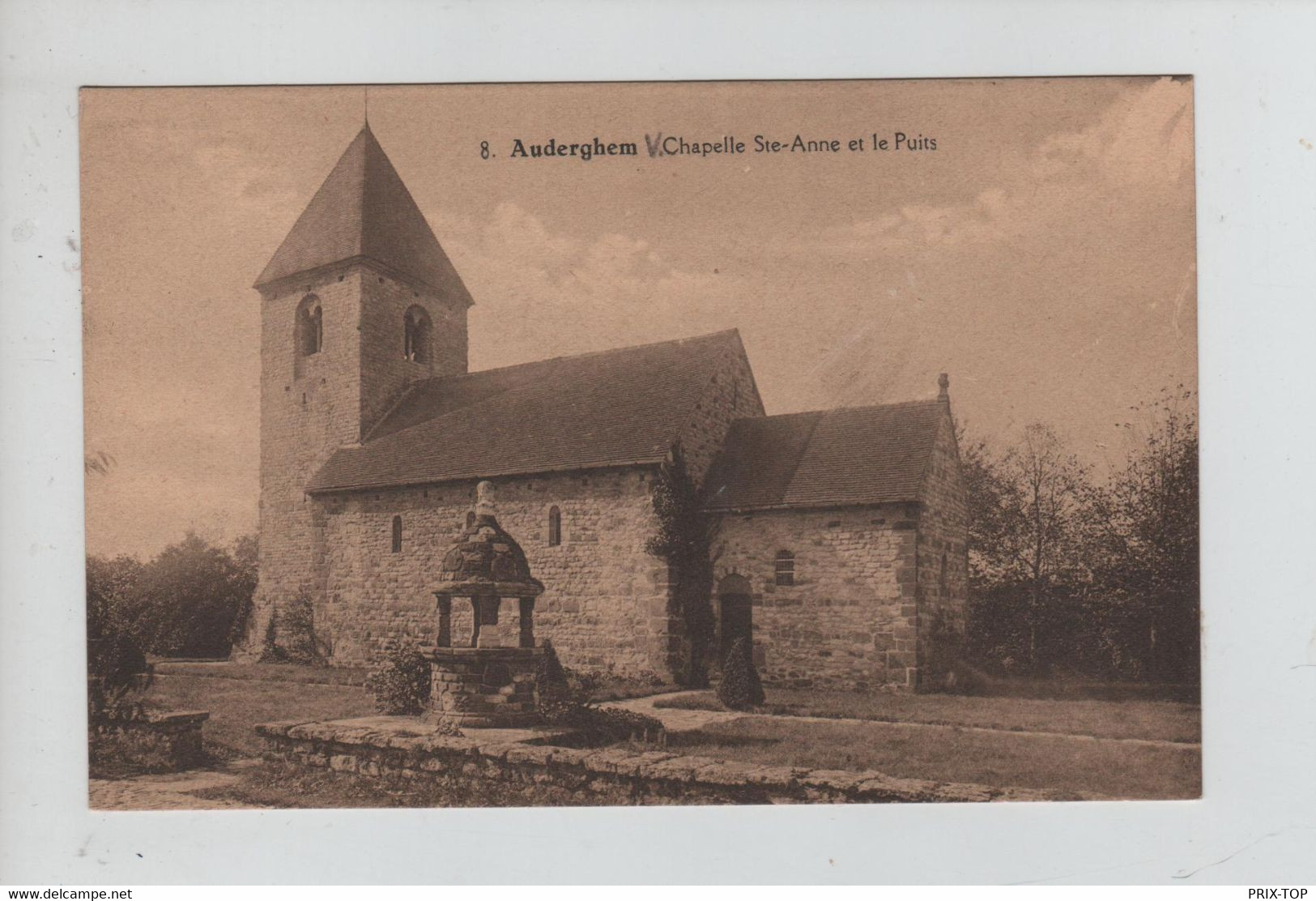 REF2625/ CP-PC Auderghem Chapelle Sainte - Anne Et Le Puits - Oudergem - Auderghem