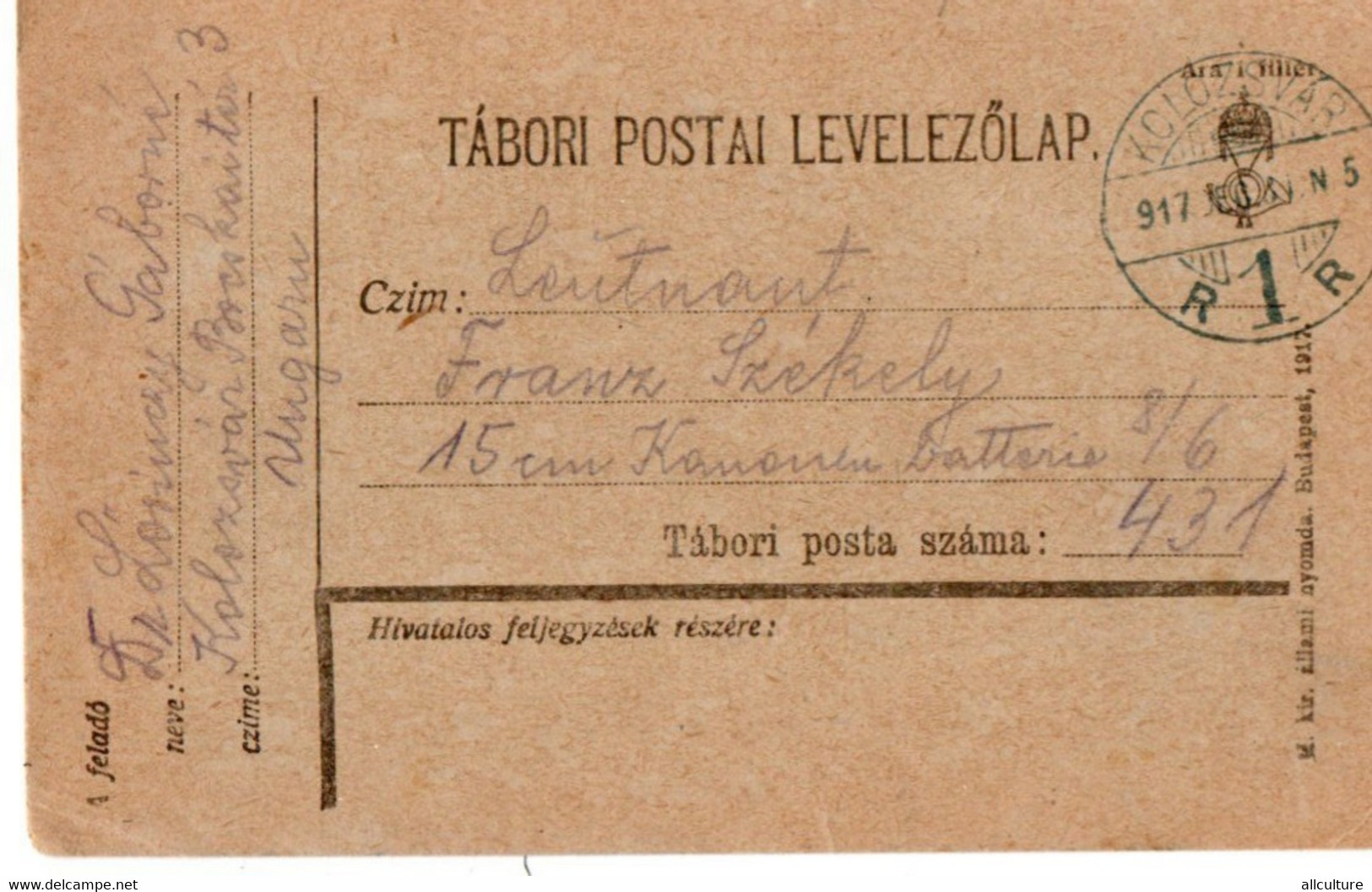 A88 - TABORI POSTA  KOLOSVAR ROMANIA  MATTERMARK STAMP 1917 - WW1 (I Guerra Mundial)