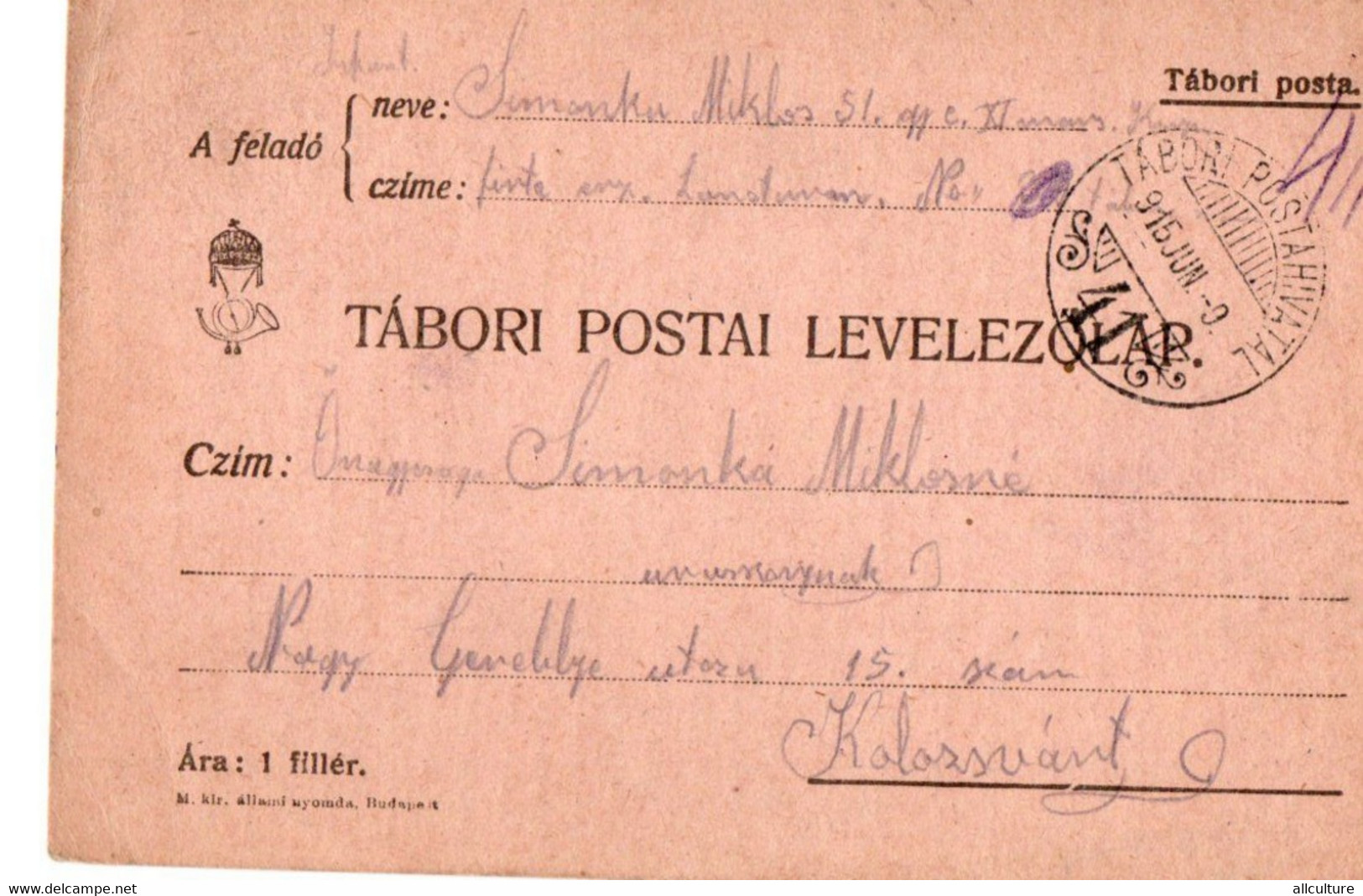 A96 - TABORI POSTA MARSCHKOMPAGNE STAMP MATTERMARK  TO KOLOSVART CLUJ ROMANIA/HUNGARY  1915 - 1. Weltkrieg