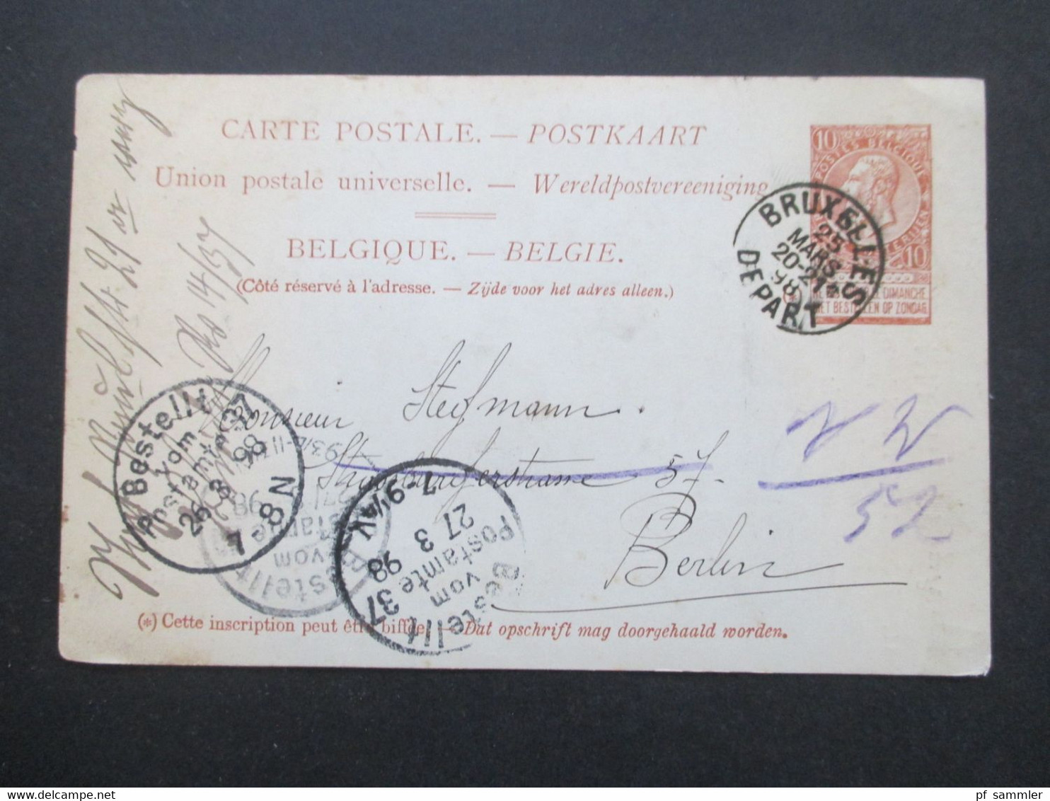 Belgien 1898 Gedruckte Ganzsache J.Justin Georges Bruxelles Nach Berlin Gesendet Dort Innerhalb Berlins Weitergeleitet - Cartes Postales 1871-1909