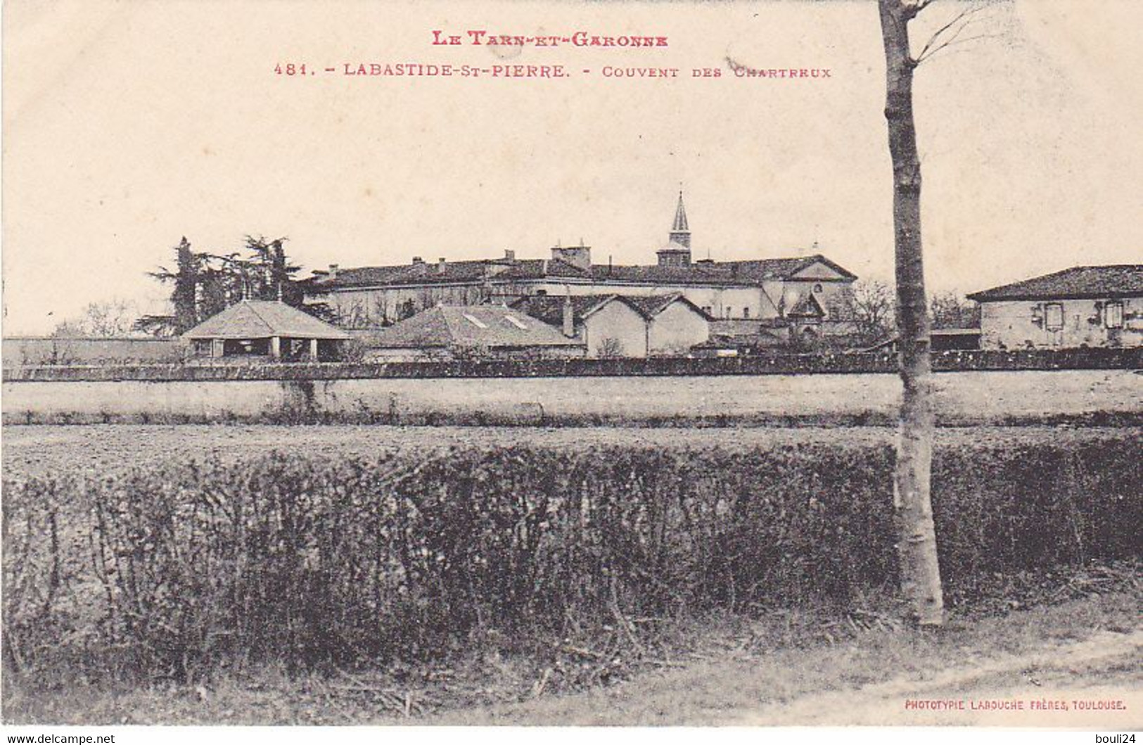 VIL- LABASTIDE SAINT PIERRE EN TARN ET GARONNE  COUVENT DES CHARTREUX    CLICHE RARE - Labastide Saint Pierre