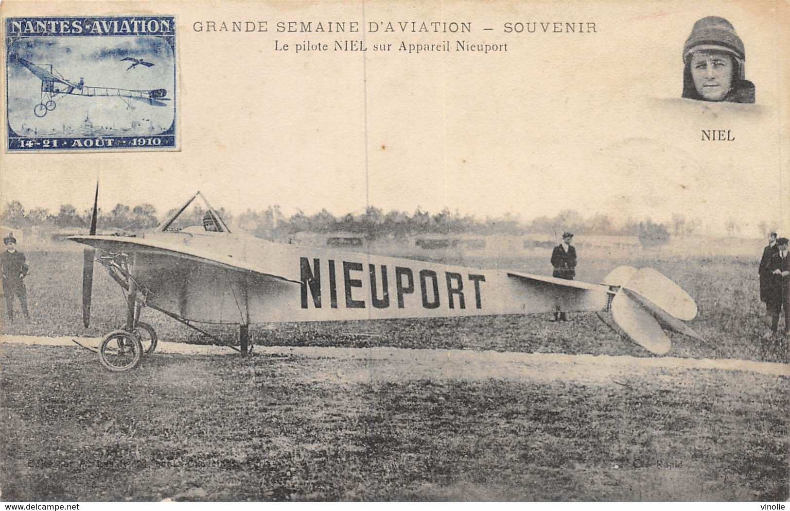 PIE-VAL-2-20-2849 : NANTES. SEMAINE D'AVIATION  AVION NIEUPORT. PILOTE NIEL - Nantes