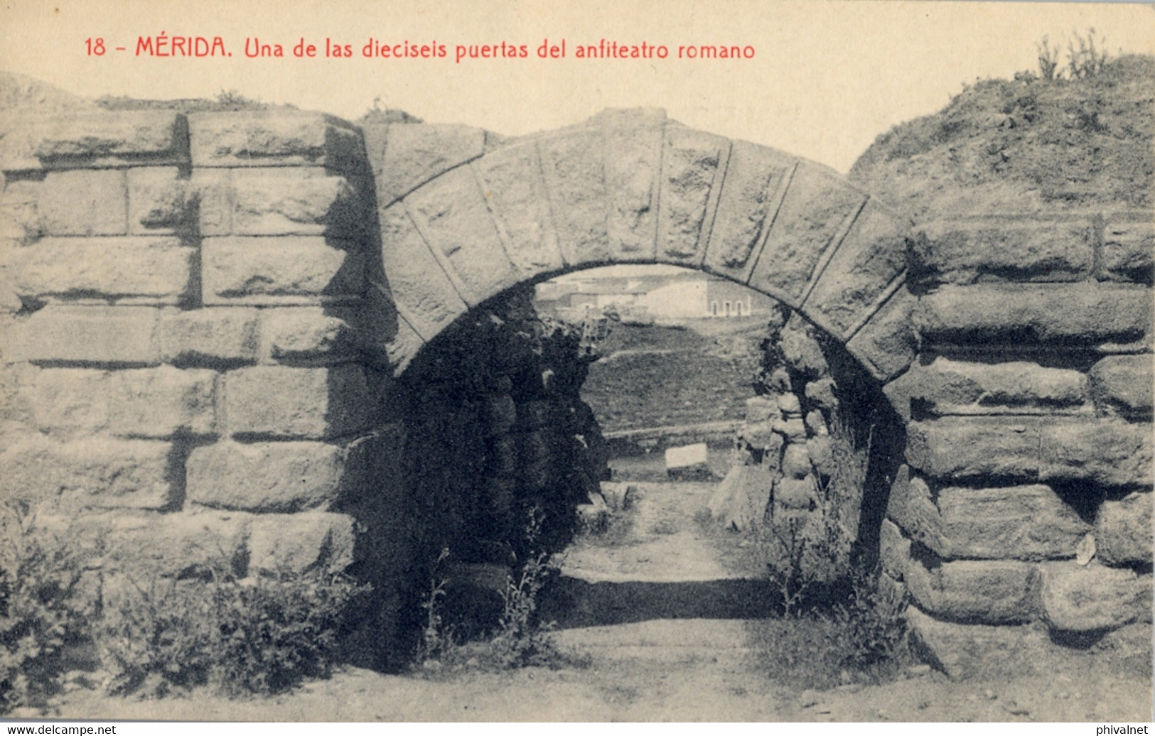 BADAJOZ  , T.P. NO CIRCULADA  , COL. BOCCONI , MÉRIDA - UNA DE LAS DIECISEIS PUERTAS DEL ANFITEATRO ROMANO - Mérida