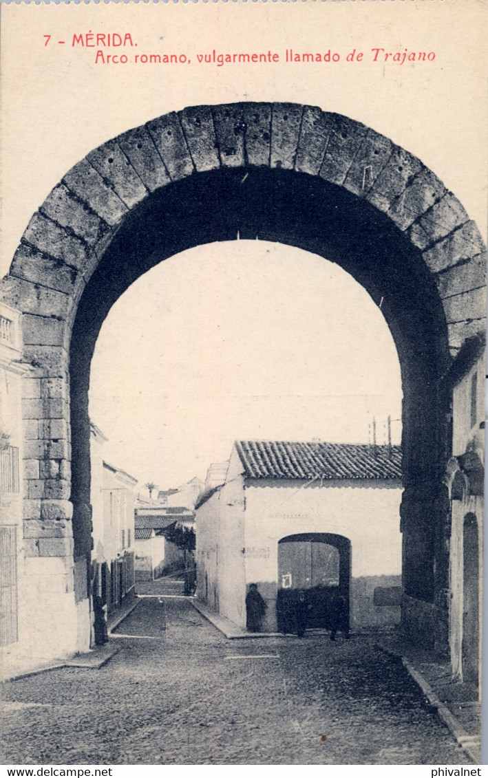 BADAJOZ  , T.P. NO CIRCULADA  , COL. BOCCONI , MÉRIDA - ARCO ROMANO LLAMADO DE TRAJANO - Mérida