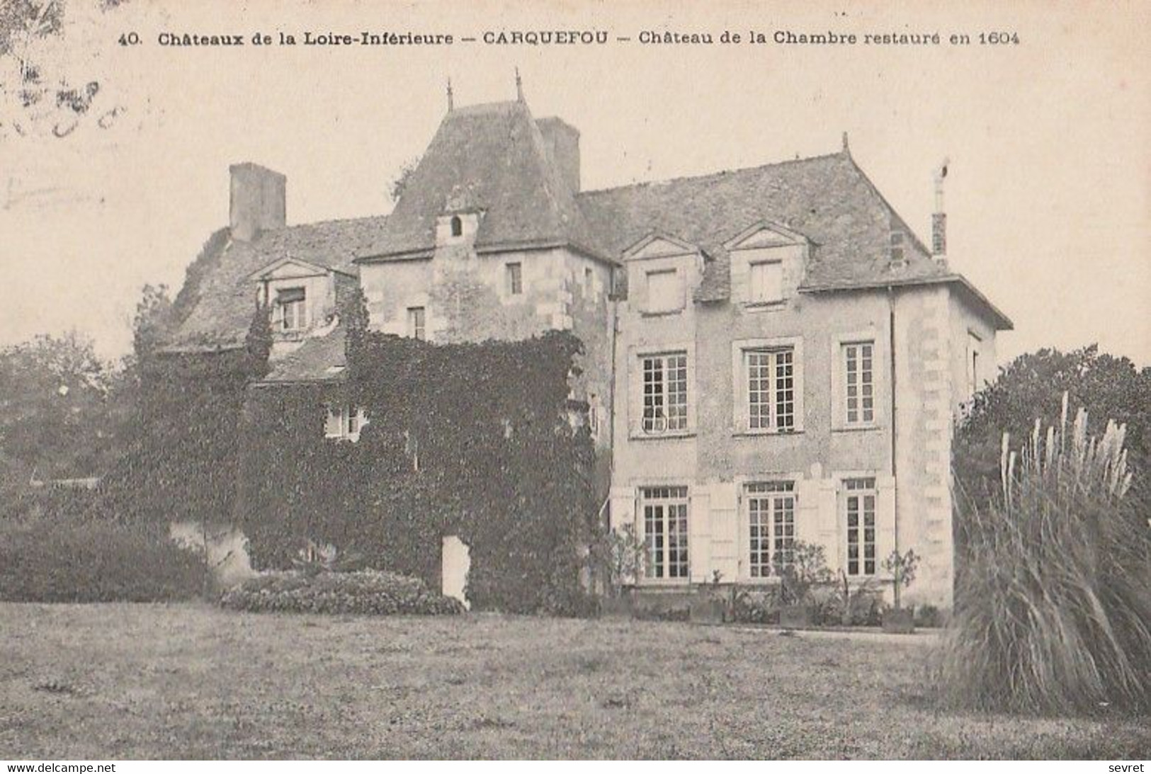 CARQUEFOU  - Châreau De La Chambre Restaurée En 1604. - Carquefou