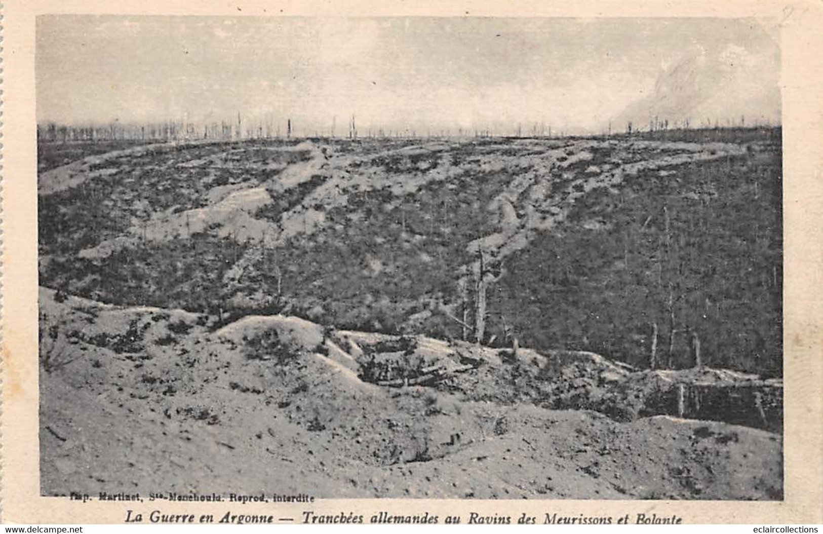 Vienne Le Château      51       Guerre En Argonne Tranchées Allemandes Au Ravins Des Meurissons          (voir Scan) - Sonstige & Ohne Zuordnung