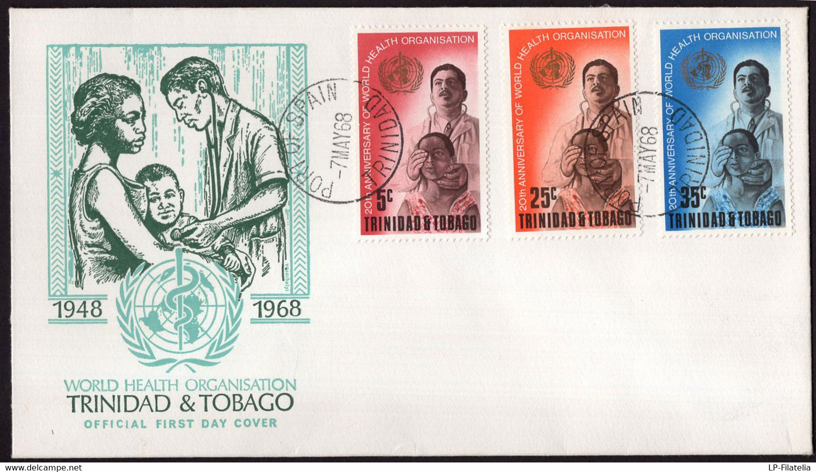 Trinidad & Tobago - 1968 - FDC - 1948/1968 World Health Organisation - Trinité & Tobago (1962-...)