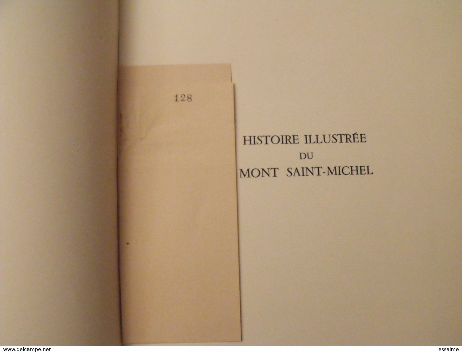 Histoire Illustrée Du Mont Saint-Michel. Texte Et Dessins De A; Gardin. édition Numérotée (128) + Dédicace. 1950 - Normandie