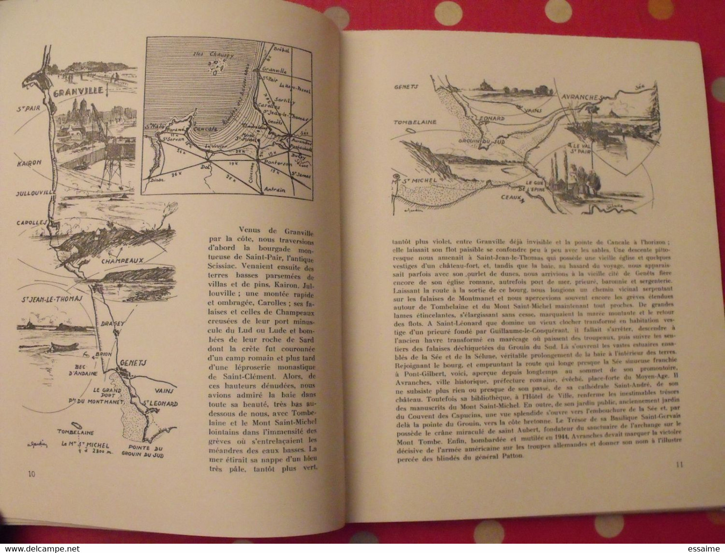 histoire illustrée du Mont Saint-Michel. texte et dessins de A; Gardin. édition numérotée (128) + dédicace. 1950